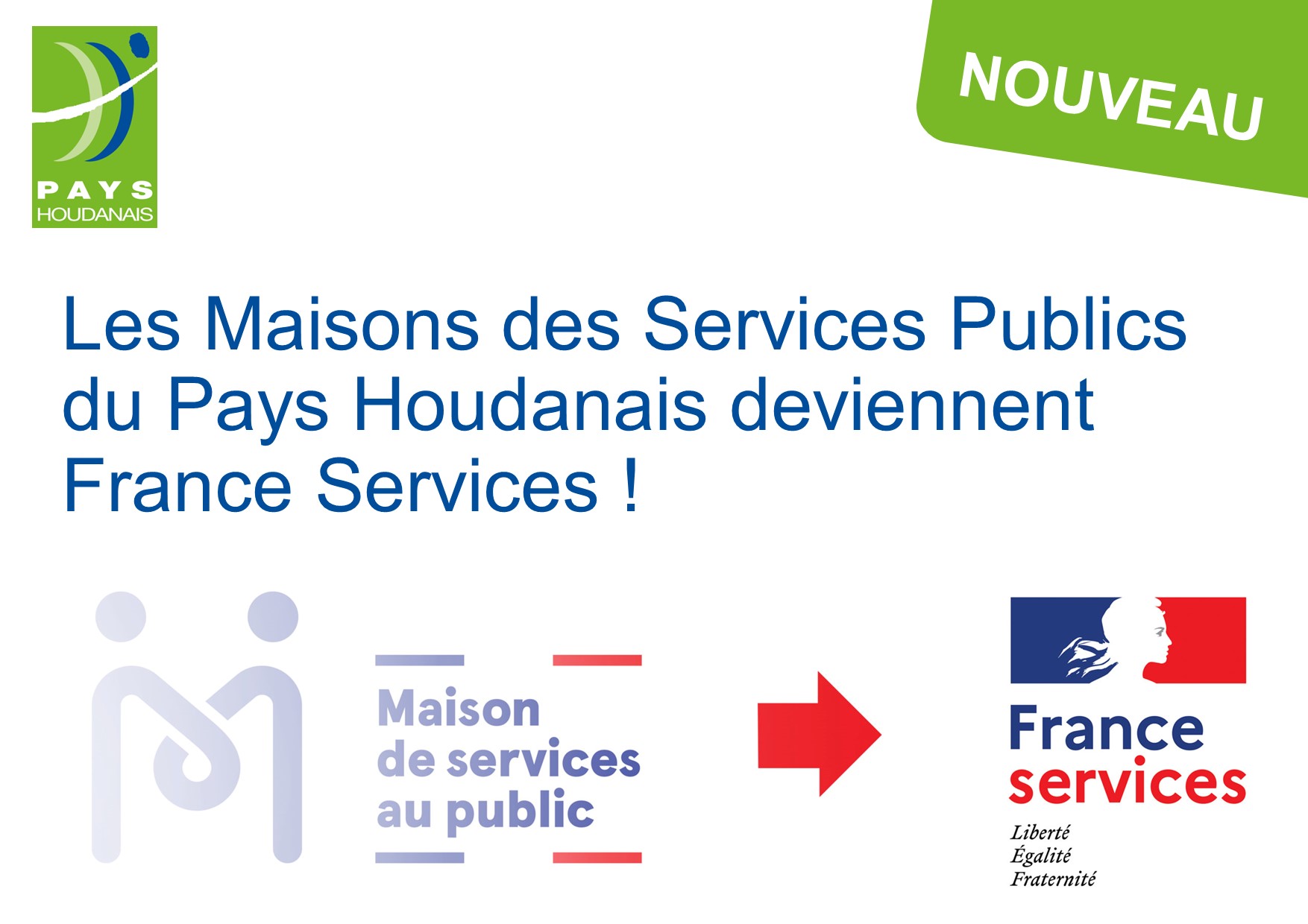 Vos Maisons de services publics deviennent France Services !