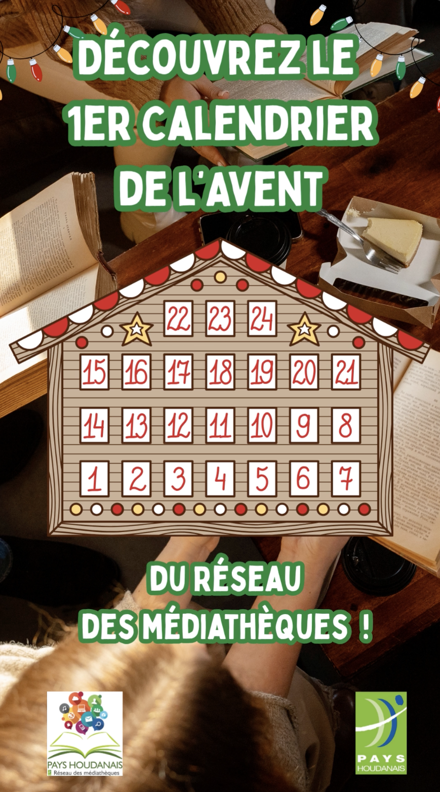 NOUVEAUTÉ : Découvrez le calendrier de l’Avent du réseau des médiathèques du Pays Houdanais